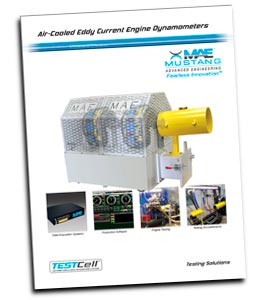 MAE Literature - Engine Dynamometers brochure - Mustang Advanced Engineering Dynamometers