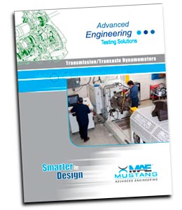 MAE Literature - Transmission Dyno brochure - Mustang Advanced Engineering Dynamometers